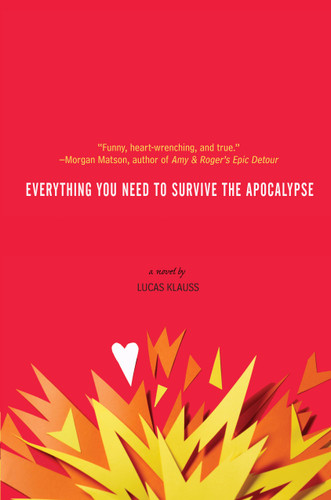 Everything You Need to Survive the Apocalypse book cover by Lucas Klauss