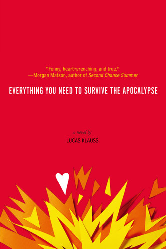 Everything You Need to Survive the Apocalypse book cover by Lucas Klauss