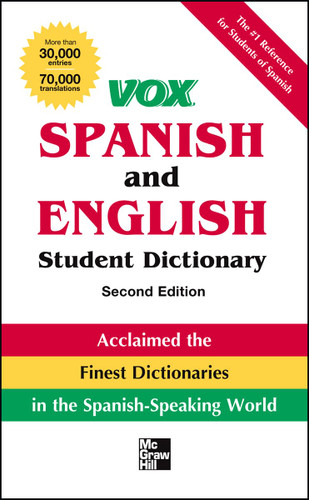 Vox Spanish and English: Student Dictionary
