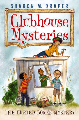 The Buried Bones Mystery (Clubhouse Mysteries) book cover by Sharon M. Draper