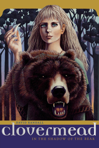 Clovermead: In the Shadow of the Bear book cover by David Randall