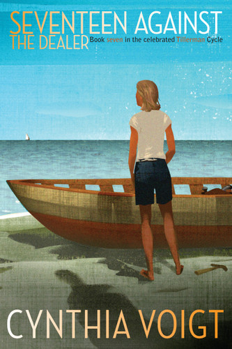 Seventeen Against the Dealer (The Tillerman Cycle) book cover by Cynthia Voigt