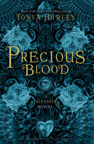 Precious Blood (The Blessed) book cover by Tonya Hurley