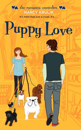Puppy Love (The Romantic Comedies) book cover by Nancy Krulik