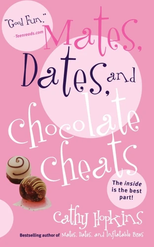 Mates, Dates, and Chocolate Cheats (Mates, Dates) book cover by Cathy Hopkins