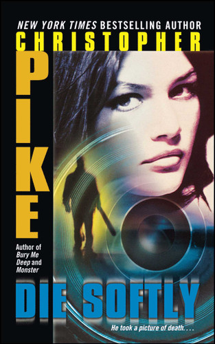 Die Softly book cover by Christopher Pike
