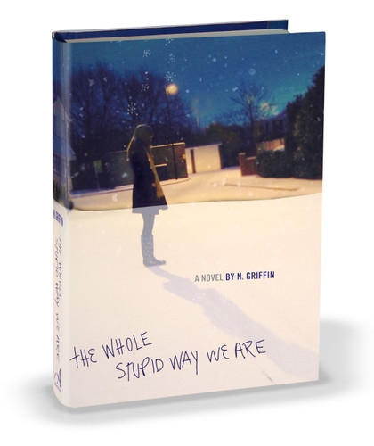 The Whole Stupid Way We Are book cover by N. Griffin