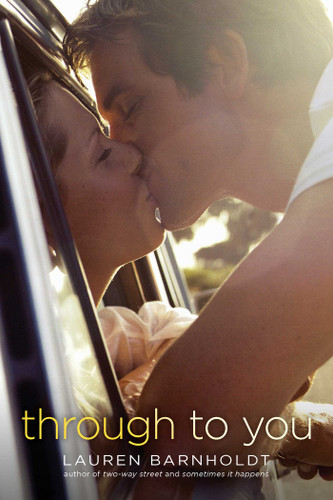 Through to You book cover by Lauren Barnholdt