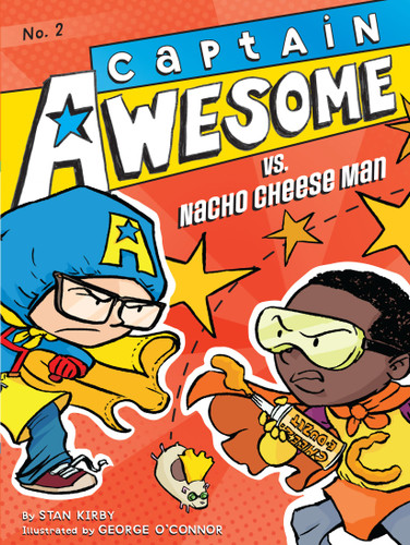 Captain Awesome vs. Nacho Cheese Man (Captain Awesome) book cover by Stan Kirby