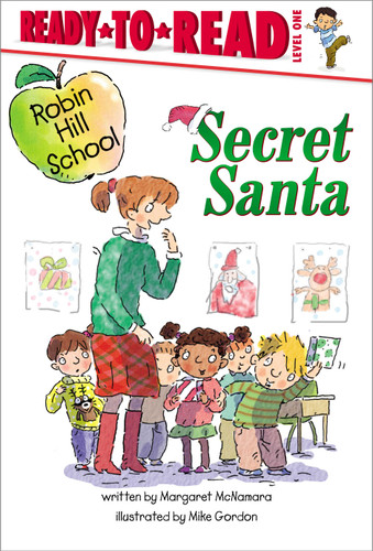Secret Santa: Ready-to-Read Level 1 (Robin Hill School) book cover by Margaret McNamara