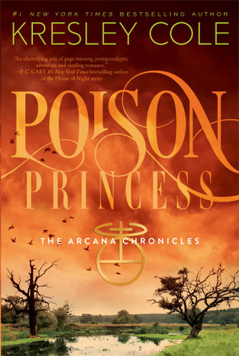 Poison Princess (The Arcana Chronicles) book cover by Kresley Cole