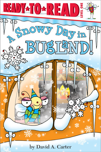 A Snowy Day in Bugland!: Ready-to-Read Level 1 (David Carter's Bugs) book cover by David  A. Carter