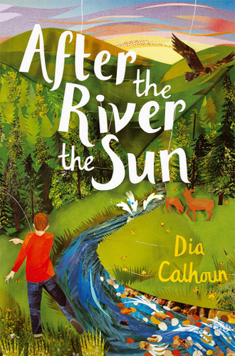 After the River the Sun book cover by Dia Calhoun