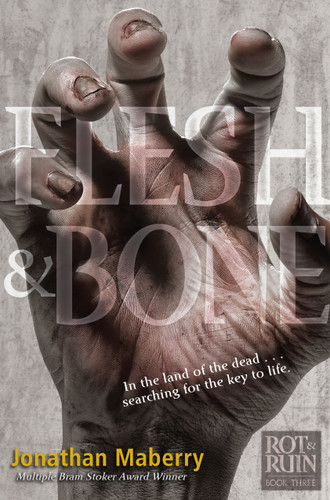 Flesh & Bone (Rot & Ruin) book cover by Jonathan Maberry