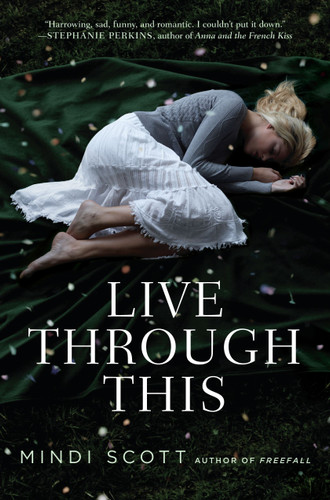 Live Through This book cover by Mindi Scott