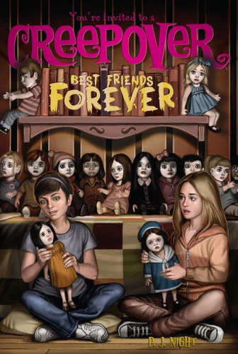 Best Friends Forever (You're Invited to a Creepover) book cover by P.J. Night