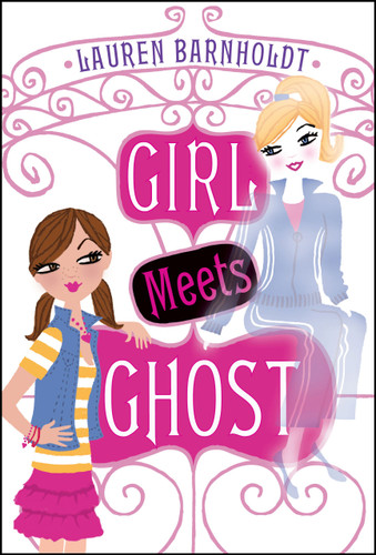 Girl Meets Ghost (Girl Meets Ghost) book cover by Lauren Barnholdt