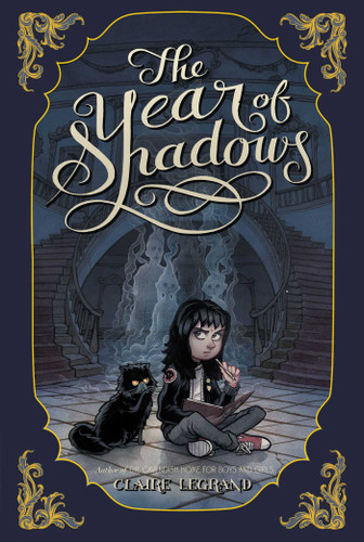 The Year of Shadows book cover by Claire Legrand