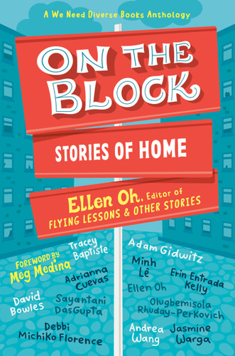 On the Block: Stories of Home (We Need Diverse Books Anthology) book cover by 