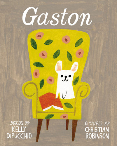 Gaston (Gaston and Friends) book cover by Kelly DiPucchio