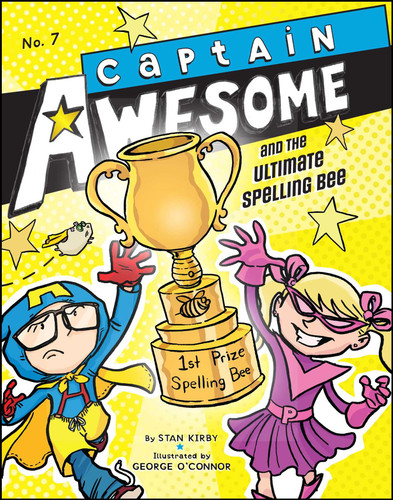 Captain Awesome and the Ultimate Spelling Bee (Captain Awesome) book cover by Stan Kirby