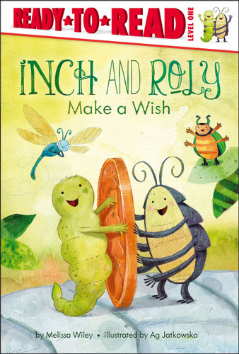Inch and Roly Make a Wish: Ready-to-Read Level 1 (Inch and Roly) book cover by Melissa Wiley