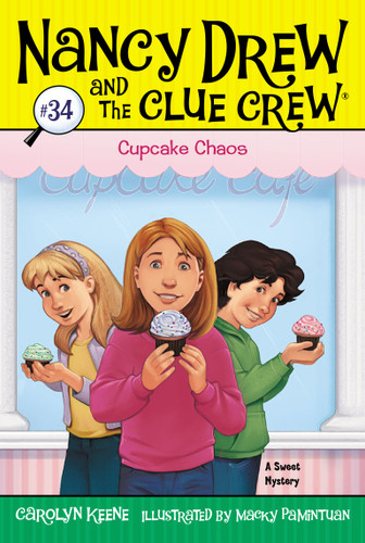 Cupcake Chaos (Nancy Drew and the Clue Crew) book cover by Carolyn Keene