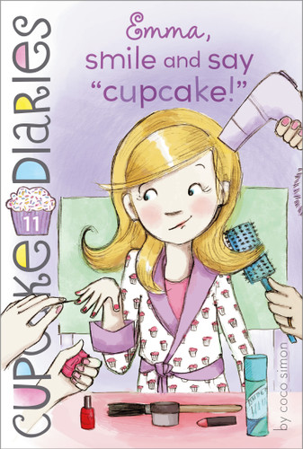 Emma, Smile and Say "Cupcake!" (Cupcake Diaries) book cover by Coco Simon