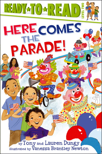 Here Comes the Parade!: Ready-to-Read Level 2 (Tony and Lauren Dungy Ready-to-Reads) book cover by Tony Dungy, Lauren Dungy