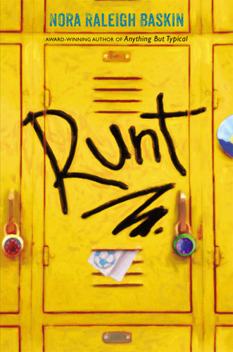 Runt book cover by Nora Raleigh Baskin
