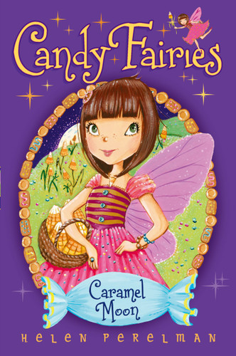 Caramel Moon (Candy Fairies) book cover by Helen Perelman