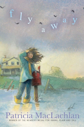 Fly Away book cover by Patricia MacLachlan