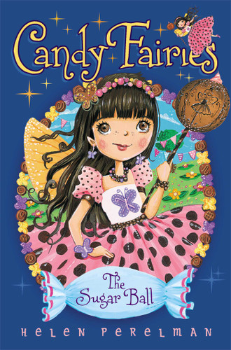 The Sugar Ball (Candy Fairies) book cover by Helen Perelman