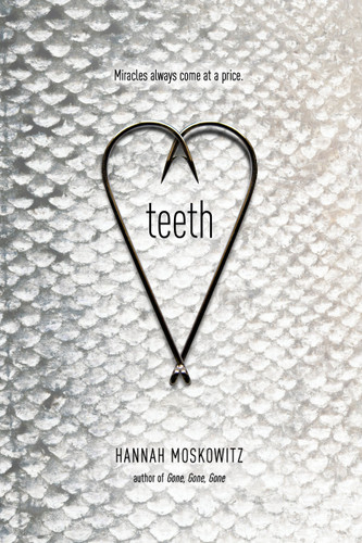 Teeth book cover by Hannah Moskowitz