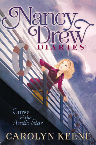 Curse of the Arctic Star (Nancy Drew Diaries) book cover by Carolyn Keene