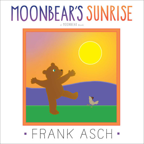Moonbear's Sunrise (Moonbear) book cover by Frank Asch