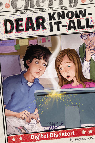 Digital Disaster! (Dear Know-It-All) book cover by Rachel Wise