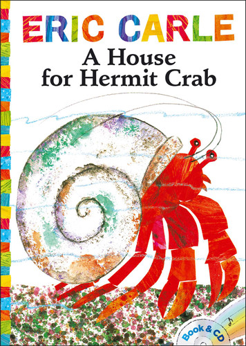 A House for Hermit Crab: Book and CD (The World of Eric Carle) book cover by Eric Carle