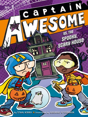 Captain Awesome vs. the Spooky, Scary House (Captain Awesome) book cover by Stan Kirby