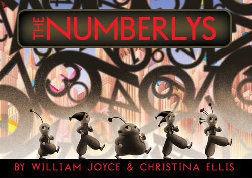 The Numberlys book cover by William Joyce