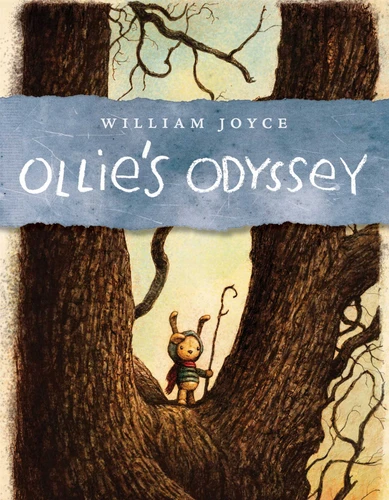 Ollie's Odyssey book cover by William Joyce