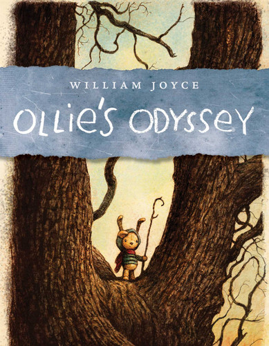 Ollie's Odyssey book cover by William Joyce
