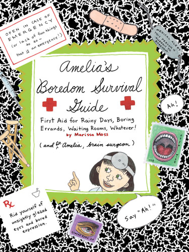 Amelia's Boredom Survival Guide (Amelia) book cover by Marissa Moss
