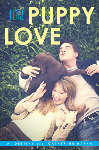 Puppy Love (Flirt) book cover by A. Destiny, Catherine Hapka