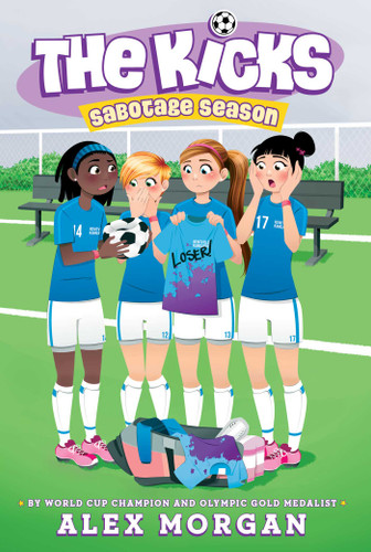 Sabotage Season (The Kicks) book cover by Alex Morgan
