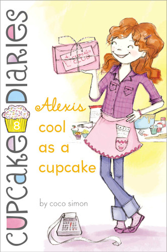 Alexis Cool as a Cupcake (Cupcake Diaries) book cover by Coco Simon