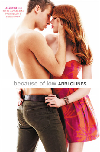 Because of Low (Sea Breeze) book cover by Abbi Glines