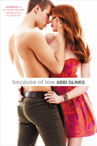 Because of Low (Sea Breeze) book cover by Abbi Glines