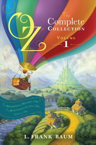 Oz, the Complete Collection, Volume 1: The Wonderful Wizard of Oz; The Marvelous Land of Oz; Ozma of Oz (Oz, the Complete Collection) book cover by L. Frank Baum