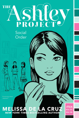 Social Order (The Ashley Project) book cover by Melissa de la Cruz